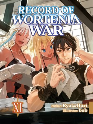 cover image of Record of Wortenia War, Volume 11